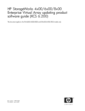 HP StorageWorks EVA4000 HP StorageWorks 4x00/6x00/8x00 Enterprise Virtual Array updating product software guide (XCS 6.200) (5697-7958, February 2009)