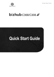 Konica Minolta bizhub C308 bizhub C368/C308 Quick Start Guide