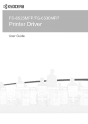 Kyocera ECOSYS FS-6525MFP FS-6525MFP/6530MFP Printer Driver Guide