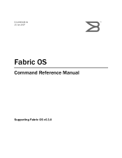 HP StorageWorks 4/256 Brocade Fabric OS Command Reference Manual - Supporting Fabric OS v5.3.0 (53-1000436-01, June 2007)