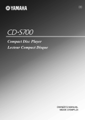 Yamaha CD S700 Owner's Manual