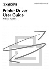 Kyocera TASKalfa Pro 15000c Pro 15000c Printer Driver User Guide