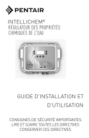 Pentair IntelliChem Water Chemistry Controller IntelliChem Water Chemistry Installation Guide - French