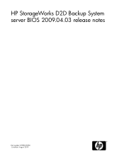 HP StorageWorks D2D HP D2D4000 series BIOS 2009.04.03 release notes (EH993-90950, August 2009)