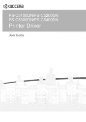 Kyocera ECOSYS FS-C5400DN FS-C5100DN/C5200DN/C5300DN/C5400DN Printer Driver User Guide