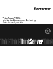 Lenovo ThinkServer TS200v (Spanish) Intel Active Management Technology Configuration Guide