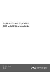 Dell PowerEdge XR12 EMC BIOS and UEFI Reference Guide