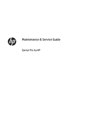 HP Sprout Pro G2 Maintenance & Service Guide