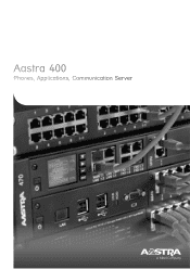 Aastra 9480i Brochure Aastra 400 Terminals, Applications, Communication Server