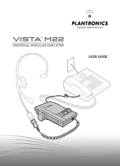 Plantronics Vista™ M22 Vista M22 User Guide