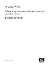 HP XP20000 HP StorageWorks XP Disk Array Mainframe Host Attachment and Operations Guide XP24000, XP20000 (A5951 - 96151, September 2007)
