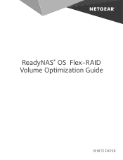 Netgear RR2304 ReadyNAS OS FlexRAID Volume Optimization Guide