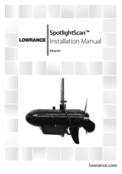 Lowrance SpotlightScan Sonar SpotlightScan Installation Manual EN