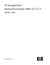 HP StorageWorks MA6000 HP StorageWorks Multi-protocol Router XPath OS 7.4.1f release notes (5697-0243, January 2010)