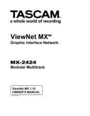 TASCAM MX-2424 ViewNet MX GUI for MX-2424 ViewNet MX Manual