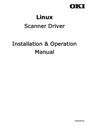 Oki MB470 Linux Scanner Driver Installation and Operation Manual