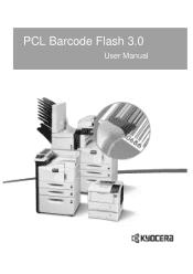 Kyocera TASKalfa 6551ci PCL Barcode Flash 3.0 User's Manual Rev 3.2.03.2013