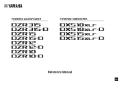 Yamaha DXS18XLF DZR315-D DZR15-D DZR12-D DZR10-D DXS18XLF-D DXS15XLF-D Reference Manual