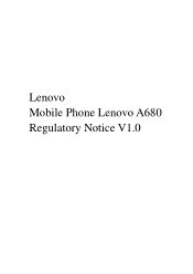 Lenovo A859 Lenovo A680 Regulatory Notice V1.0