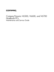 Compaq Presario V6800 Compaq Presario V6500, V6600, and V6700 Notebook PCs - Maintenance and Service Guide
