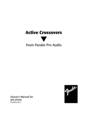Fender SPL-PCN4 Active Crossover Owners Manual