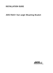 Axis Communications F1035-E F8201 Vari-angle Mounting Bracket - Installation Guide