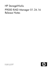 HP StorageWorks P9000 HP StorageWorks P9000 RAID Manager 01.24.16 Release Notes (T1610-96029, January 2011)