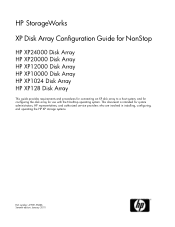 HP StorageWorks XP20000/XP24000 HP StorageWorks XP Disk Array Configuration Guide: NonStop (A5951-96226, January 2010)