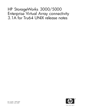 HP EVA3000 HP StorageWorks 3000/5000 Enterprise Virtual Array Connectivity 3.1A for Tru64 UNIX Release Notes (5697-6385, June 2007)