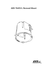 Axis Communications M3024-LVE T94F01L Recessed Mount - Installation Guide