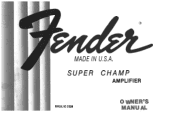 Fender Super Champ Owner Manual