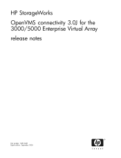 HP StorageWorks EVA3000 HP StorageWorks OpenVMS Connectivity 3.0J for the 3000/5000 Enterprise Virtual Array Release Notes (5697-5487, September 2005)