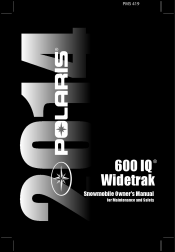 2014 Polaris 600 IQ WideTrak Owners Manual