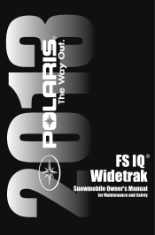 2013 Polaris FS IQ WideTrak Owners Manual