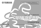 2007 Yamaha Motorsports Big Bear 400 IRS 4x4 Exploring Edition Owners Manual