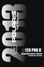 2013 Polaris 120 Pro R Owners Manual