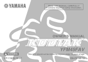 2006 Yamaha Motorsports Kodiak 450 Auto. 4x4 Outdoorsman Edition Owners Manual