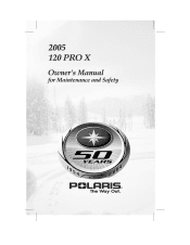 2005 Polaris 120 Pro X Owners Manual