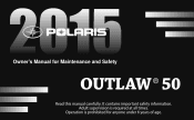 2015 Polaris Outlaw 50 Owners Manual