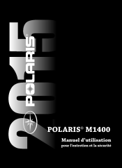 2015 Polaris Polaris M1400 Owners Manual