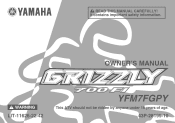 2009 Yamaha Motorsports Grizzly 700 FI Auto. 4x4 EPS Ducks Unlimited Edition Owners Manual